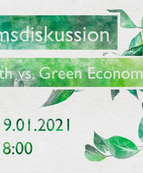 Podiumsdiskussion „Degrowth vs. Green Economy“